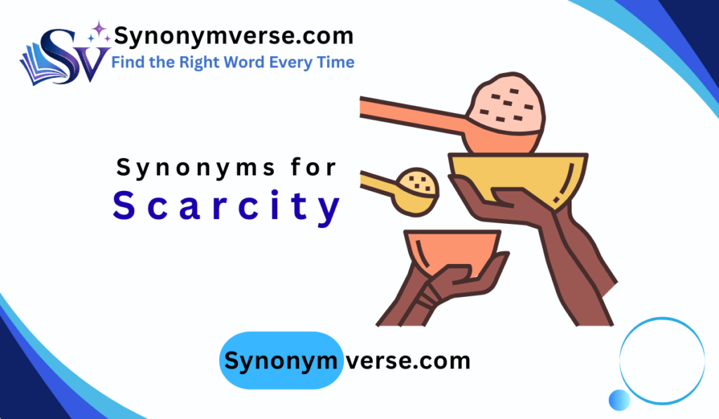 synonym for scarcity