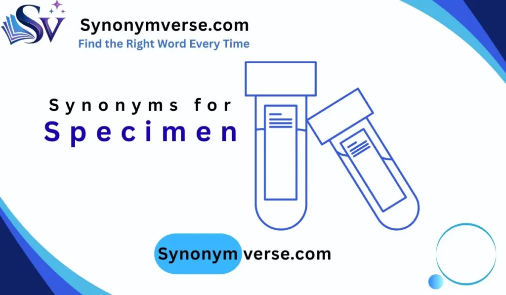 Synonyms for Specimen