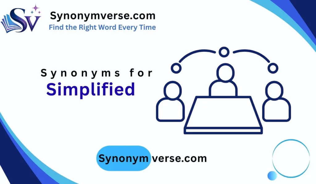 Synonym for Simplified