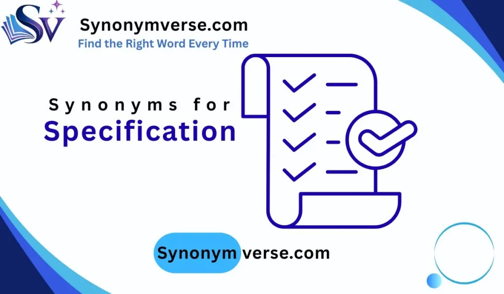 Synonyms for Specification